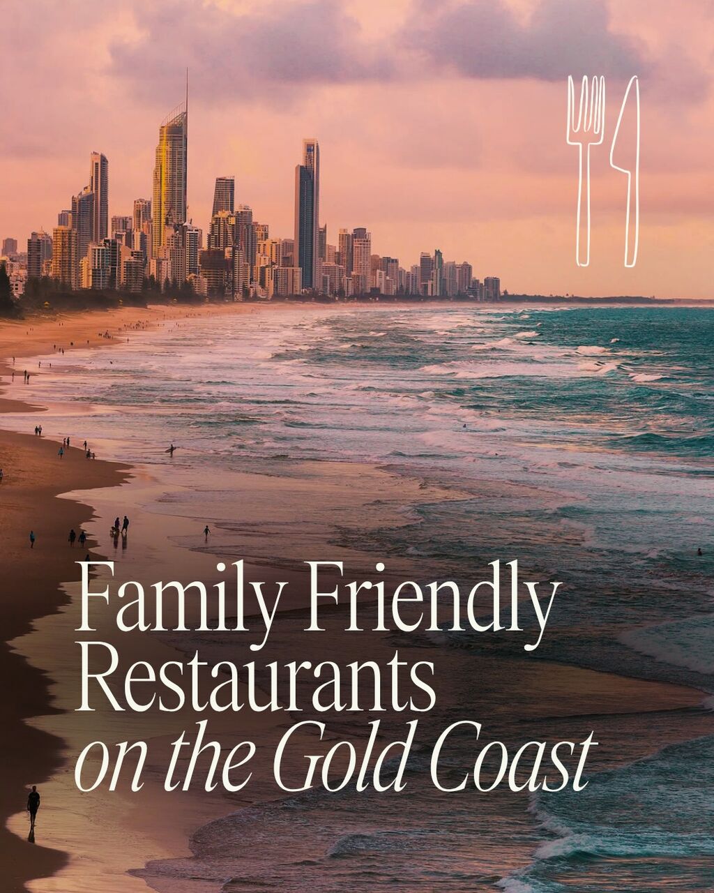 Family-Friendly Foodie Restaurants on the Gold Coast