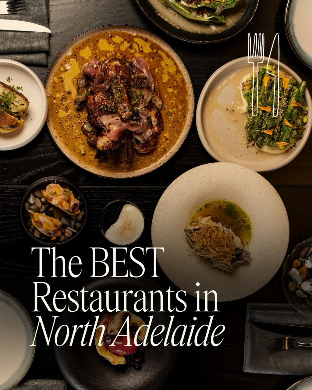 The Best Restaurants in North Adelaide