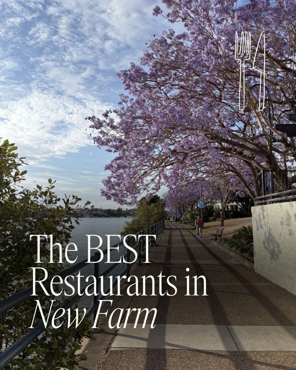 The Best Restaurants in New Farm