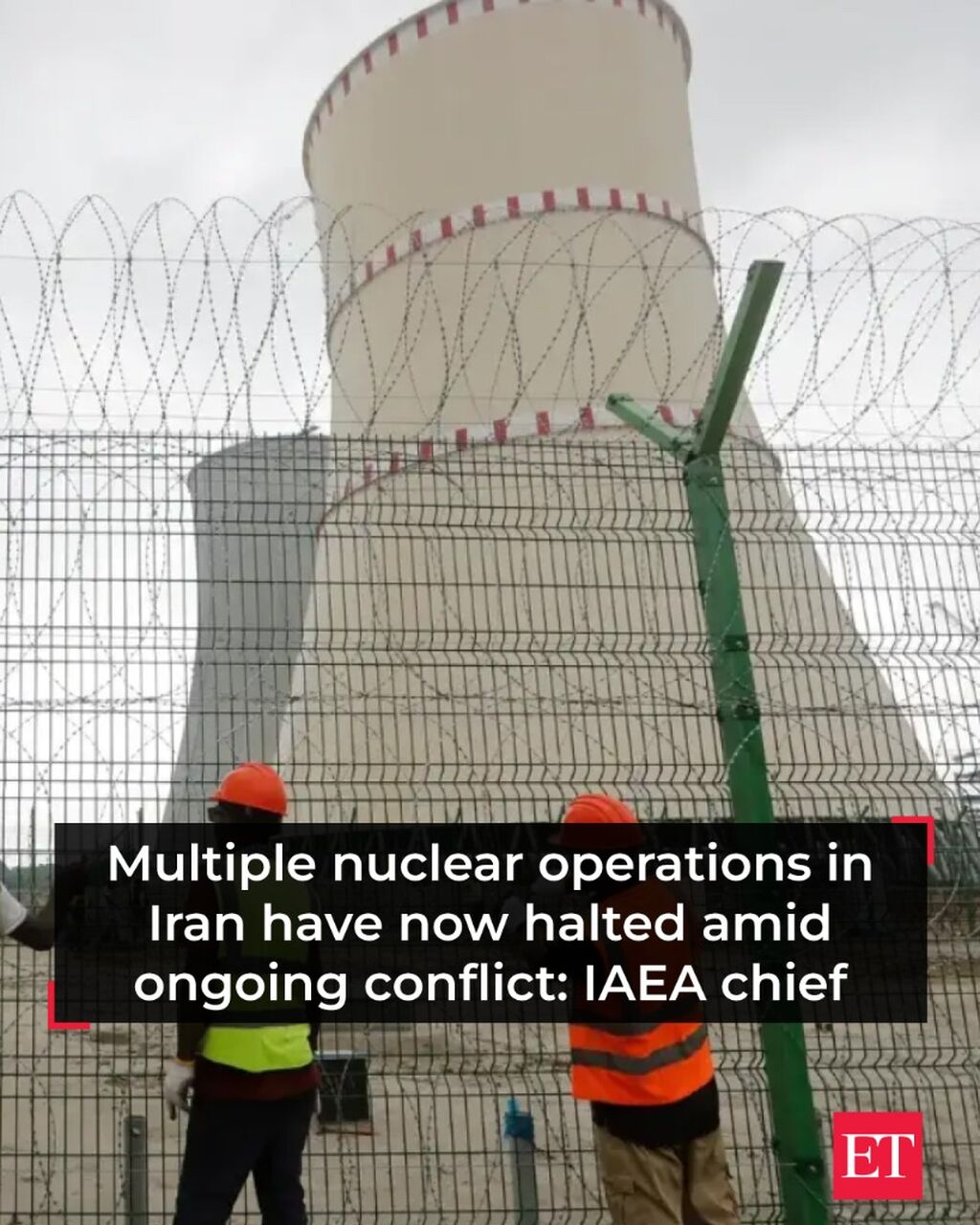 Multiple nuclear operations in Iran have now halted amid ongoing conflict: IAEA chief