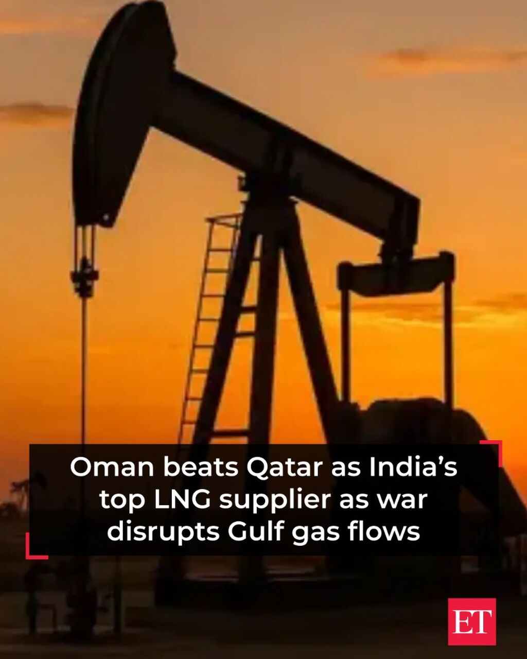 Oman beats Qatar as India&rsquo;s top LNG supplier as war disrupts Gulf gas flows