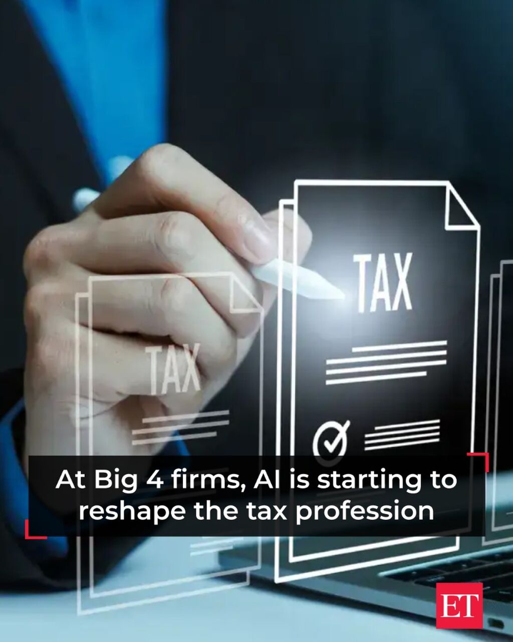 At Big 4 firms, AI is starting to reshape the tax profession