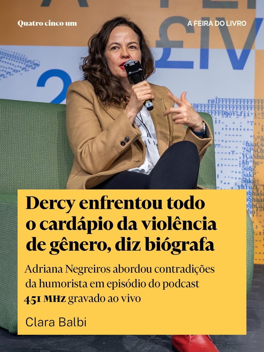 Dercy enfrentou todo o card&aacute;pio da viol&ecirc;ncia de g&ecirc;nero, diz bi&oacute;grafa