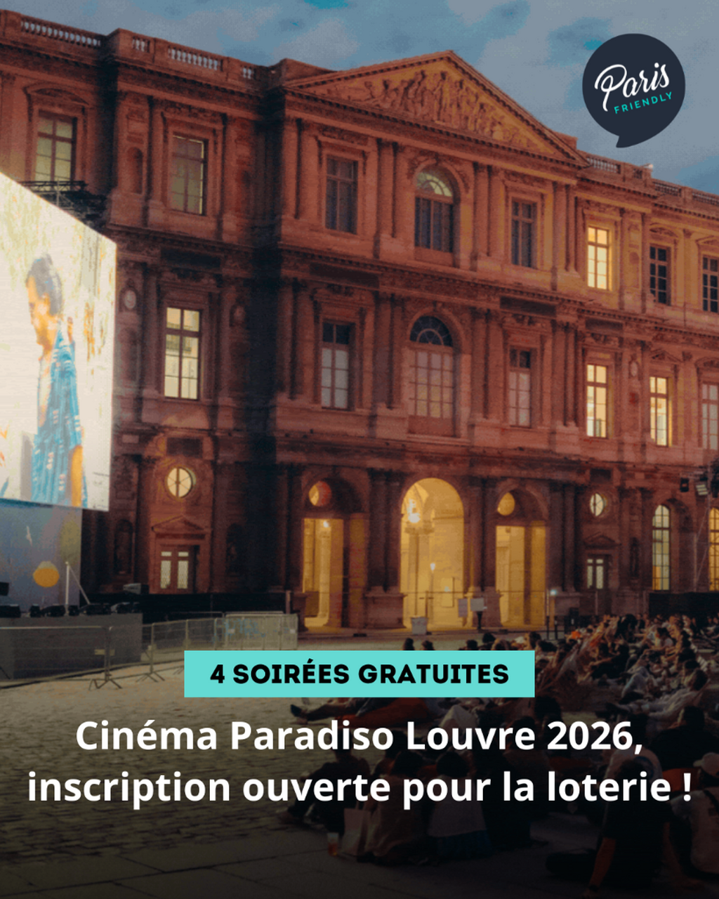 Cin&eacute;ma Paradiso Louvre 2026, inscription ouverte pour la loterie !