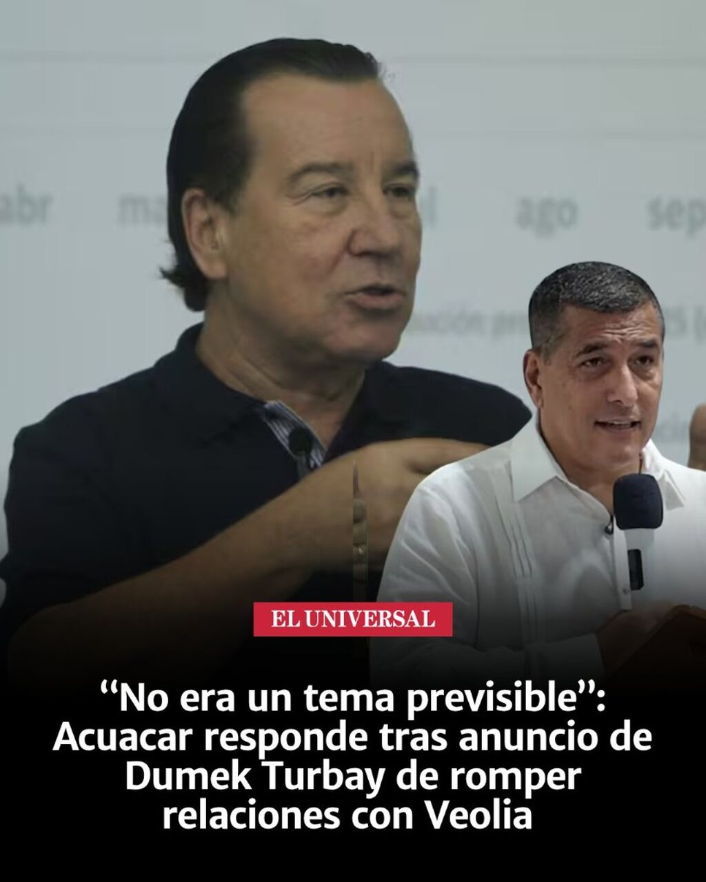 Acuacar responde tras anuncio de Dumek Turbay de romper relaciones con Veolia