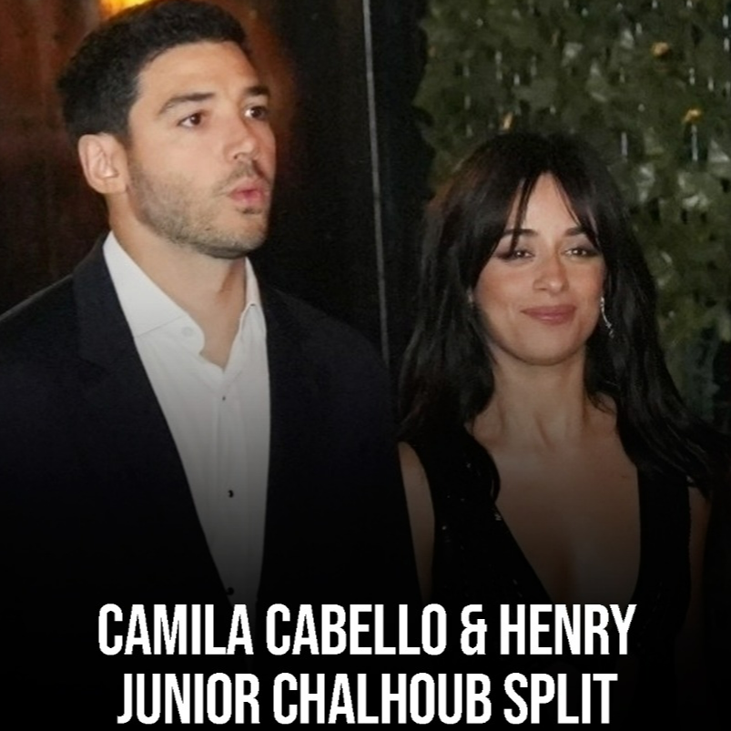 Camila Cabello & Henry Junior Chalhoub Split After Over a Year