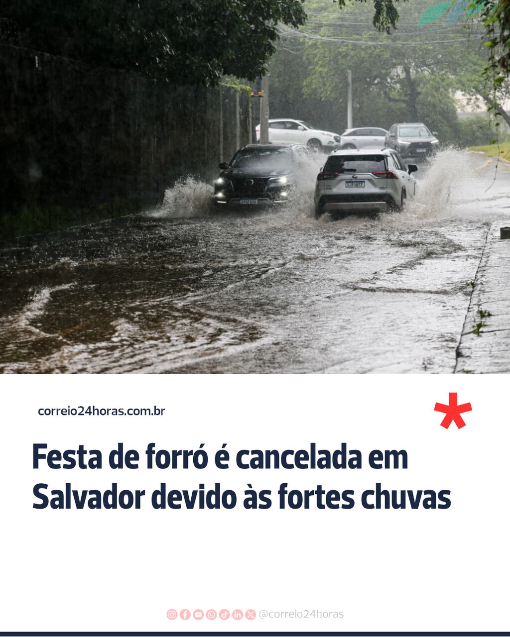 Festa de forr&oacute; &eacute; cancelada em Salvador devido &agrave;s fortes chuvas