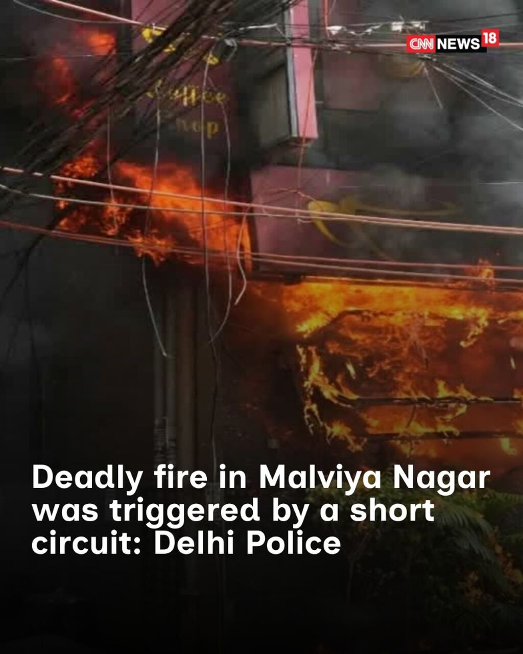Deadly fire in Malviya Nagar was triggered by a short circuit: Delhi Police