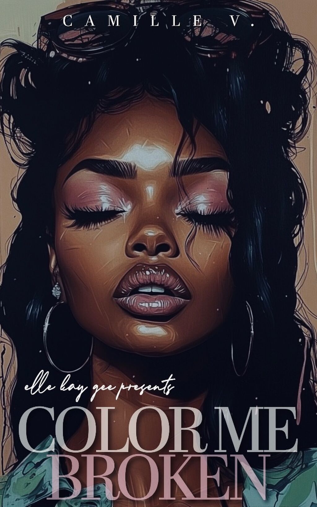 Color Me Broken by Camille V.