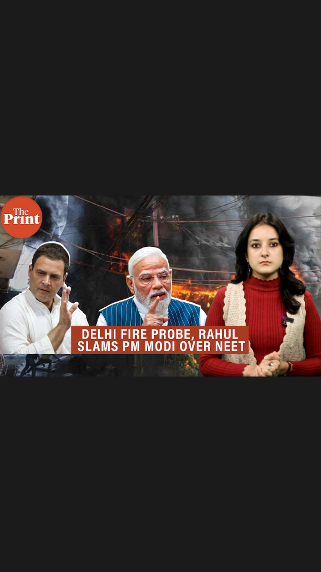 Delhi fire probe, Rahul targets PM over NEET, Iran-Lebanon ceasefire & more