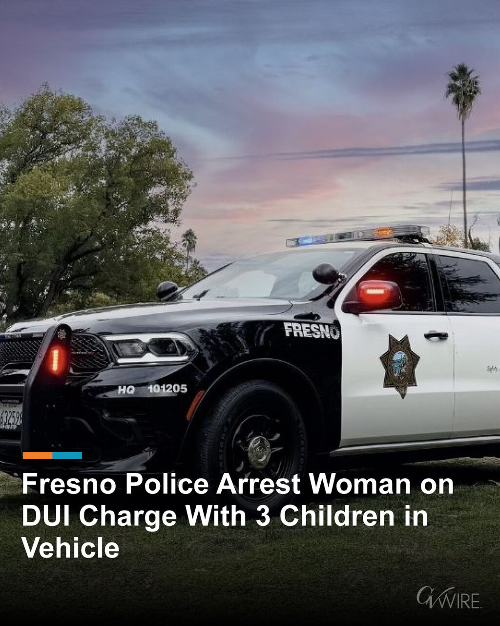 Fresno Police Arrest Woman on DUI Charge With 3 Children in Vehicle