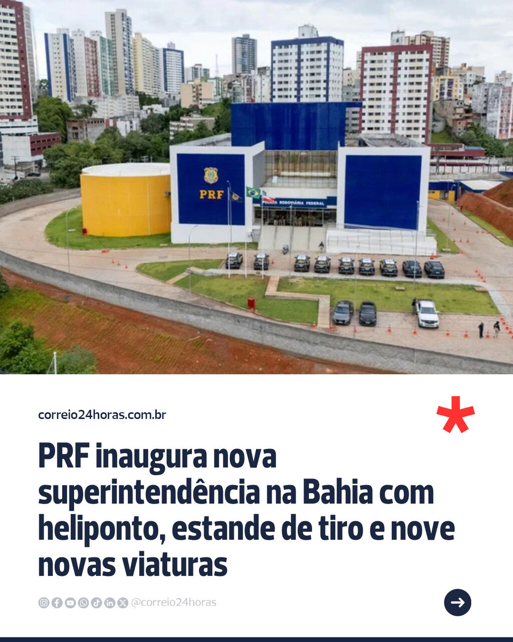PRF inaugura nova superintend&ecirc;ncia na Bahia com heliponto, estande de tiro e nove novas viaturas