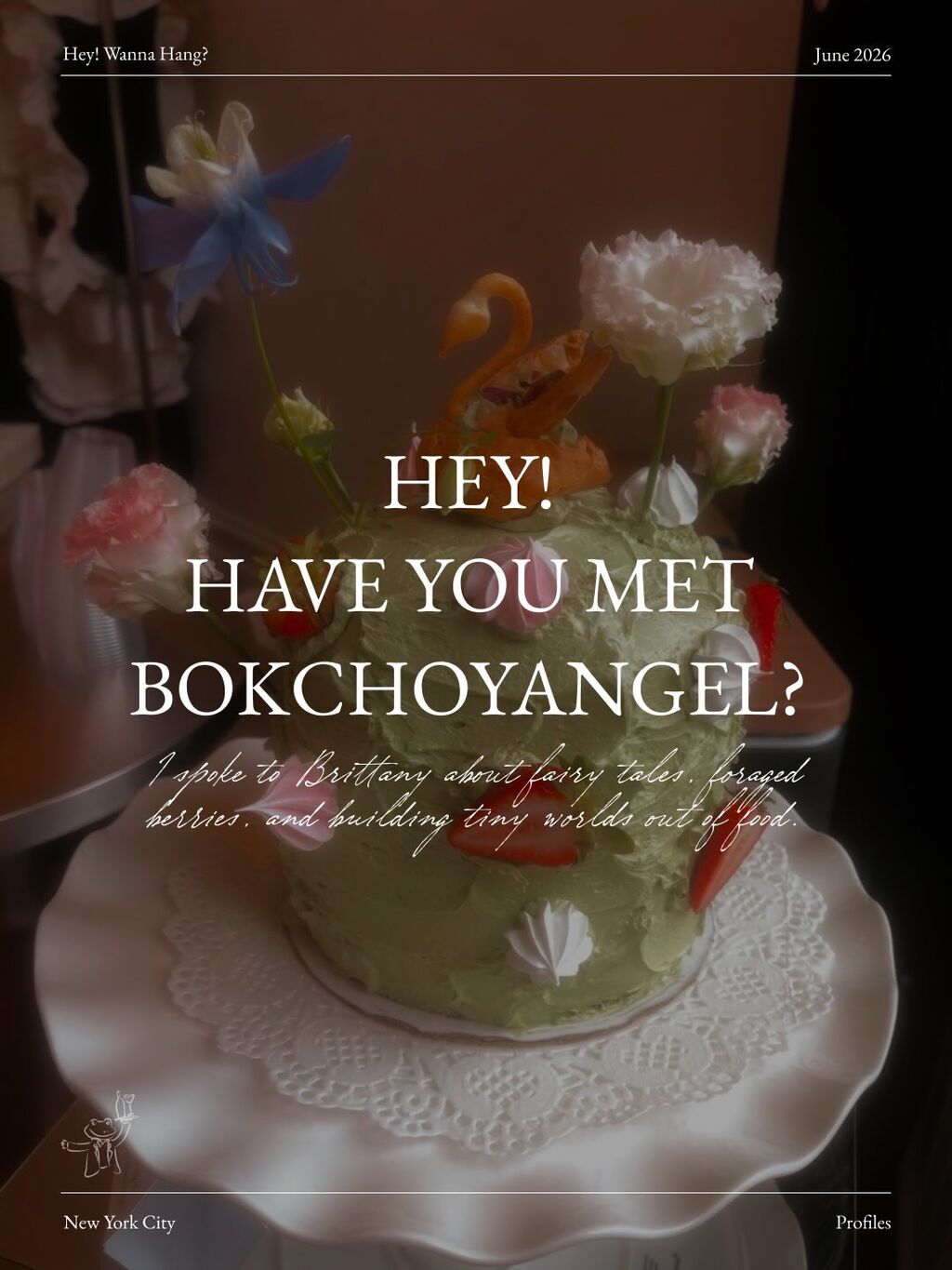 Hey! Have You Met Bokchoyangel?