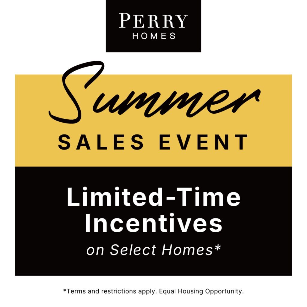 Perry Homes Summer Sales Event 