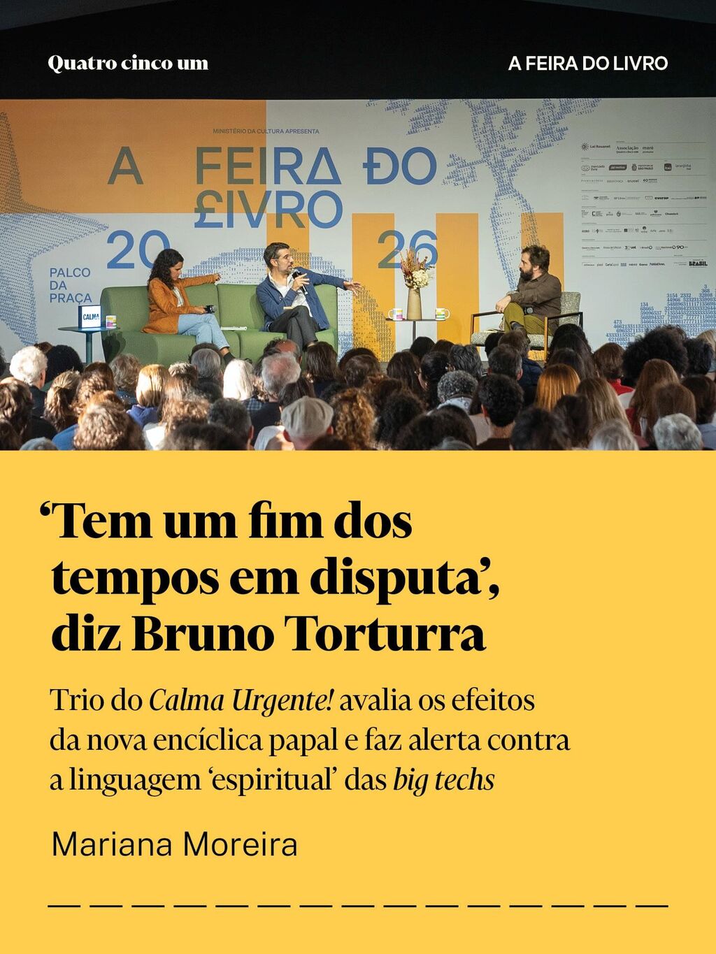  &lsquo;Tem um fim dos tempos em disputa&rsquo;, diz Bruno Torturra 