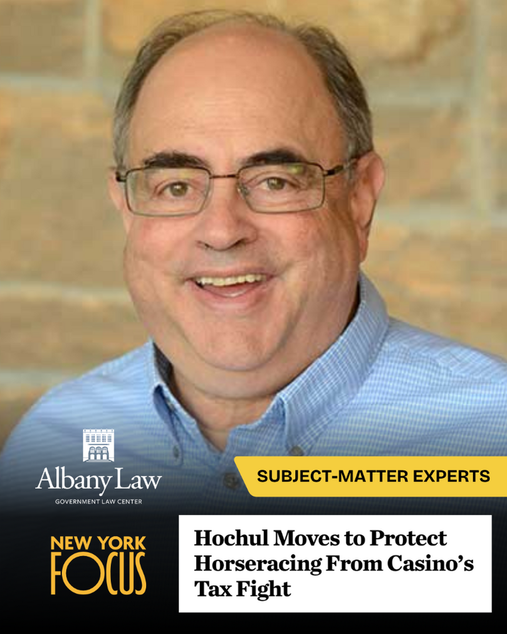 Government Lawyer-in-Residence Bennett Liebman Quoted in NYS Focus: Hochul Moves to Protect Horseracing From Casino&rsquo;s Tax Fight