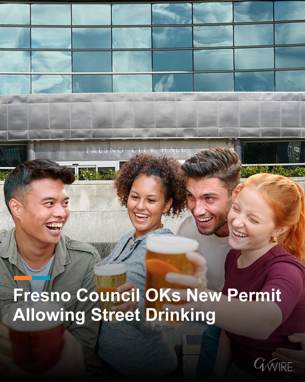 Fresno City Council OKs New Permit Allowing Street Drinking