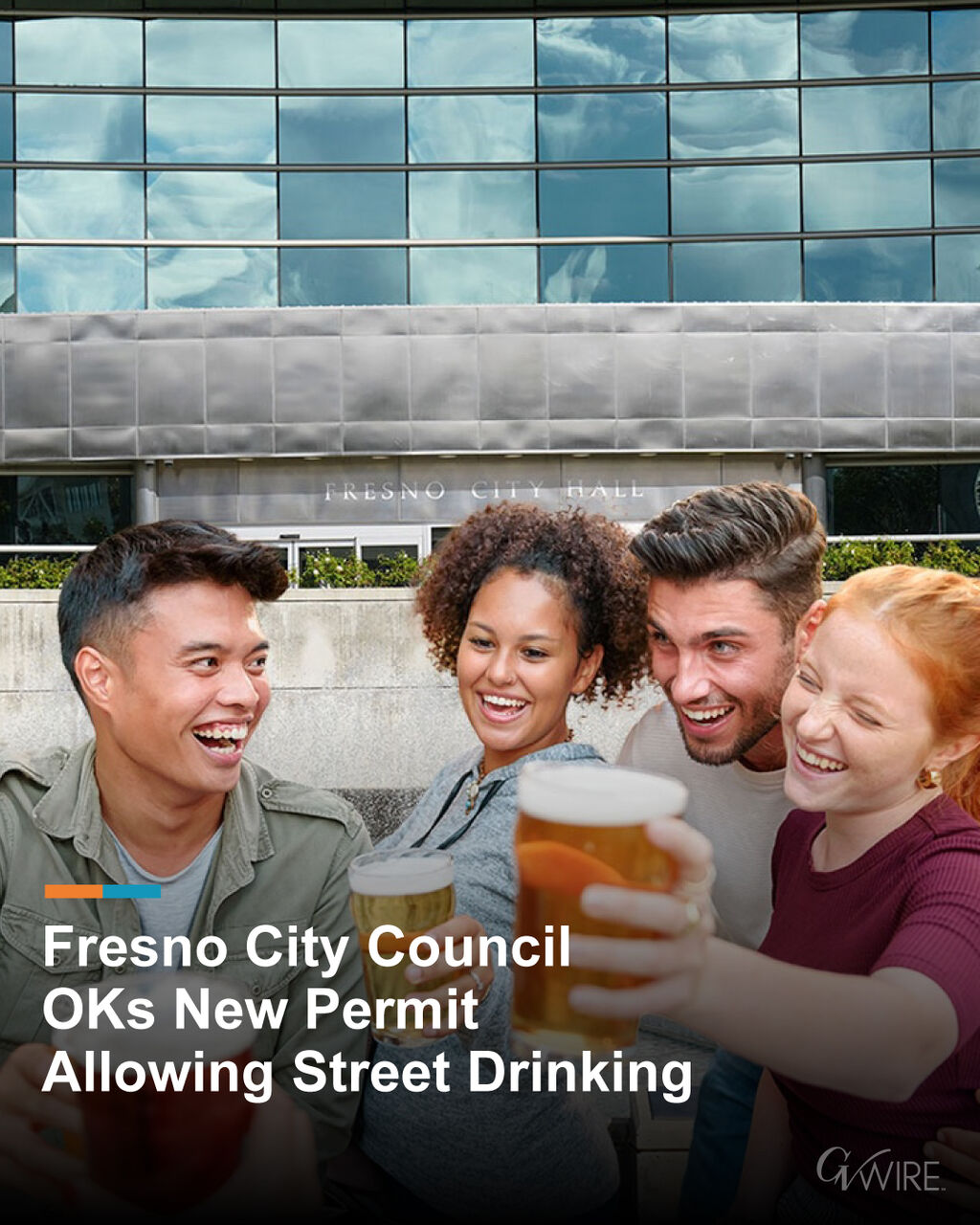 Fresno City Council OKs New Permit Allowing Street Drinking