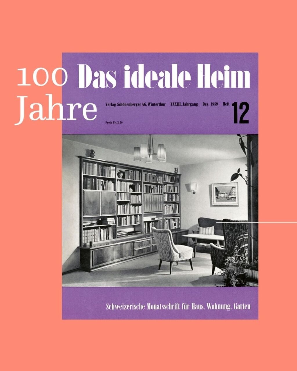 100 Jahre Das Ideale Heim -1950