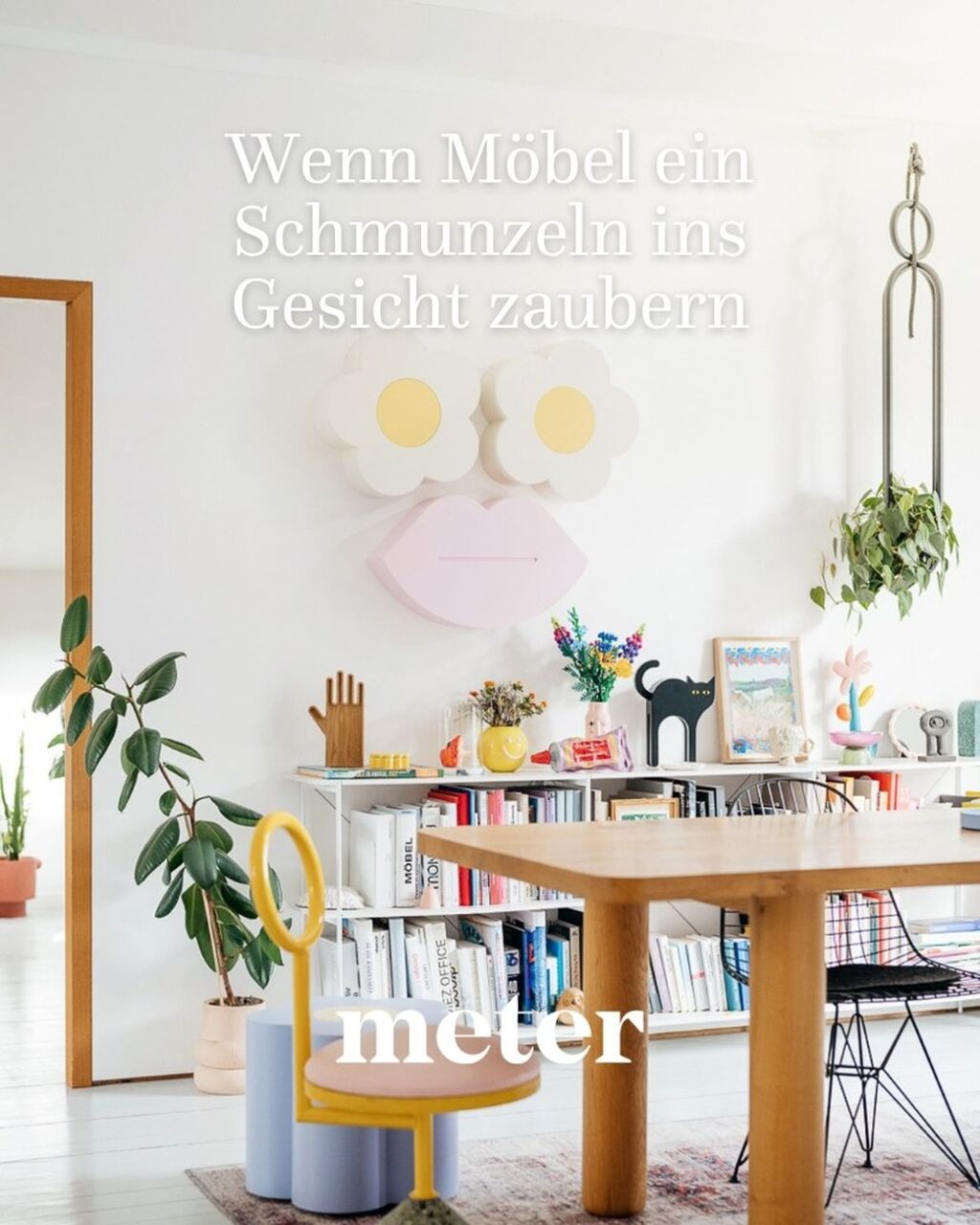 Wenn M&ouml;bel ein Schmunzeln ins Gesicht zaubern