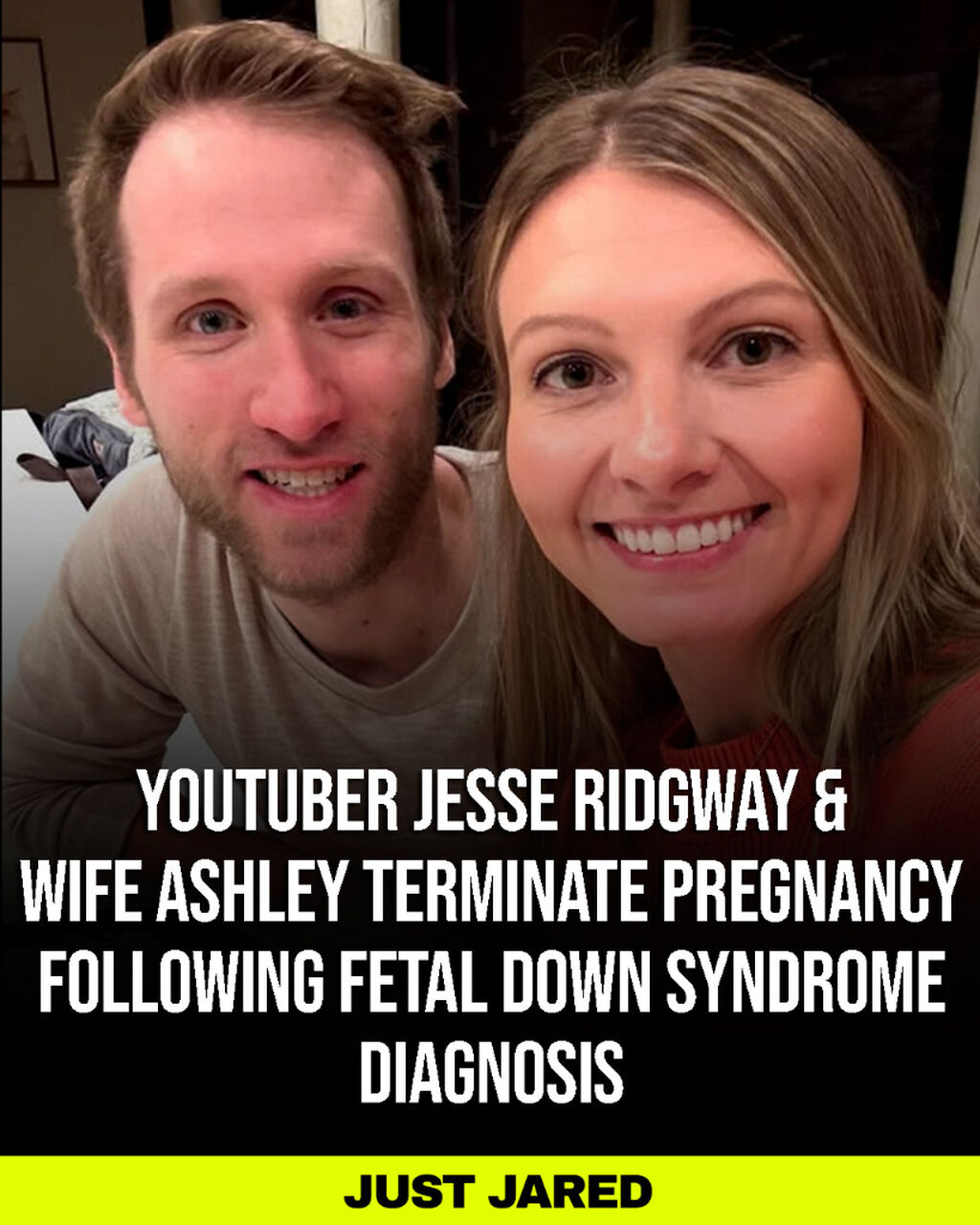 YouTuber Jesse Ridgway & Wife Ashley Made &lsquo;Difficult Decision to Terminate&rsquo; Pregnancy After Fetal Down Syndrome Diagnosis