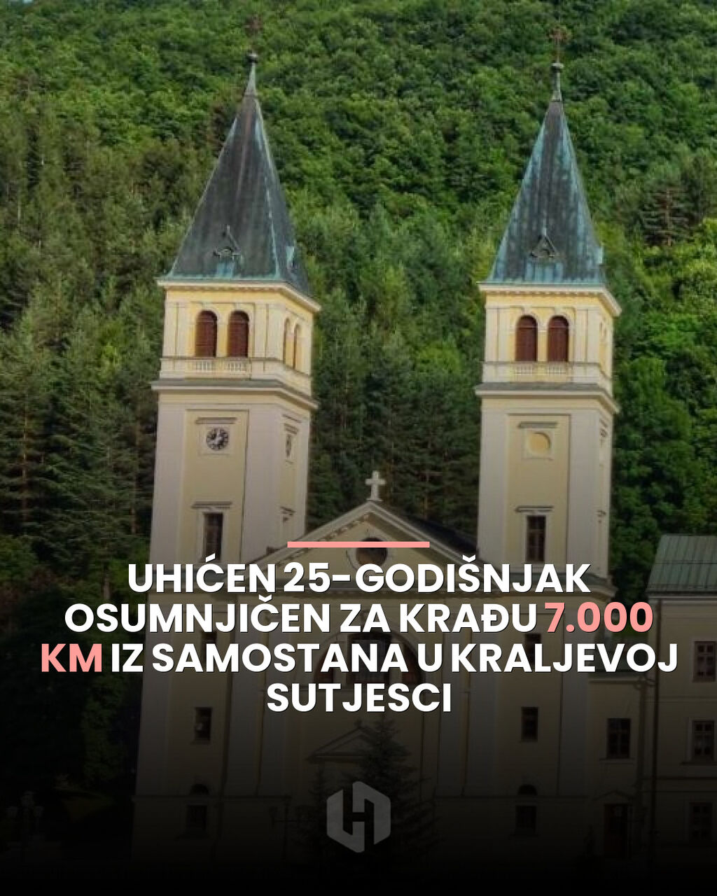 Uhićen 25-godi&scaron;njak osumnjičen za krađu 7.000 KM iz samostana u Kraljevoj Sutjesci