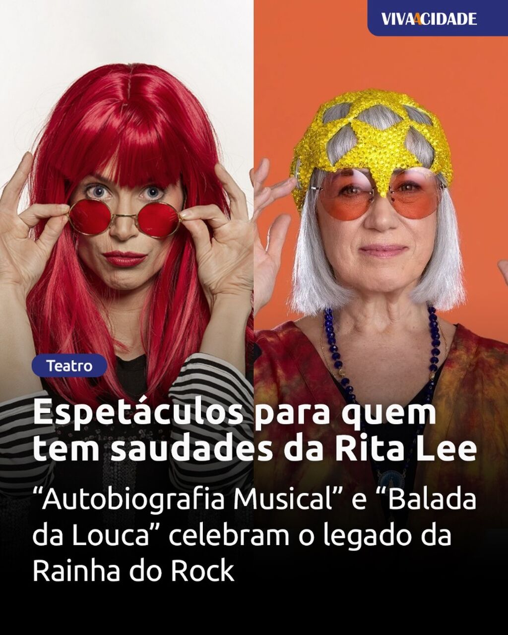 Espet&aacute;culos para quem tem saudades da Rita Lee