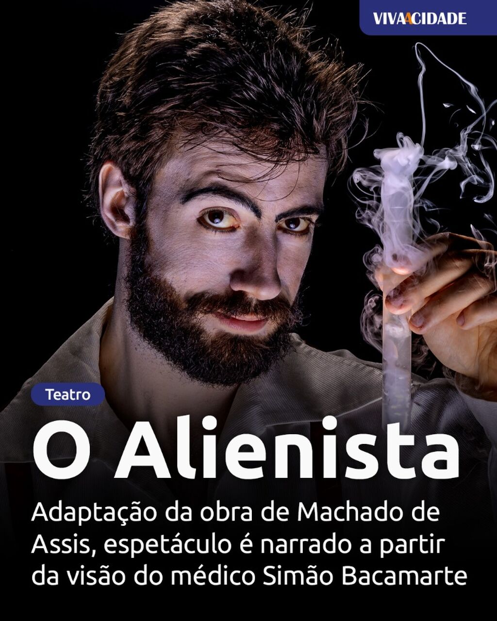 O Alienista
