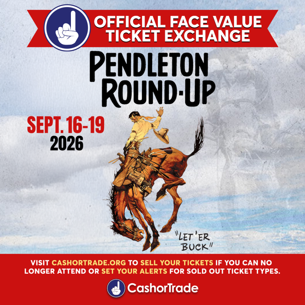 Pendleton Round-Up Face Value Ticket Exchange