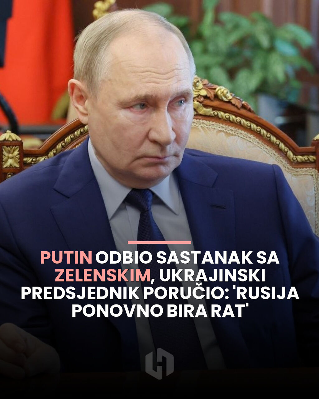 Putin odbio sastanak sa Zelenskim, ukrajinski predsjednik poručio: 'Rusija ponovno bira rat'