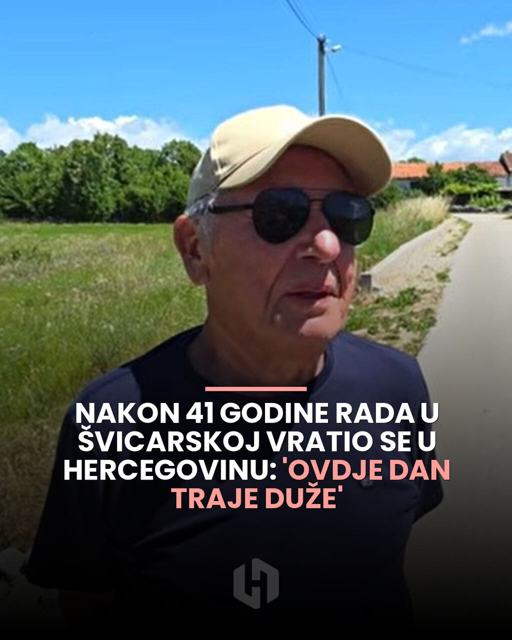 Nakon 41 godine rada u &Scaron;vicarskoj vratio se u Hercegovinu: 'Ovdje dan traje duže'