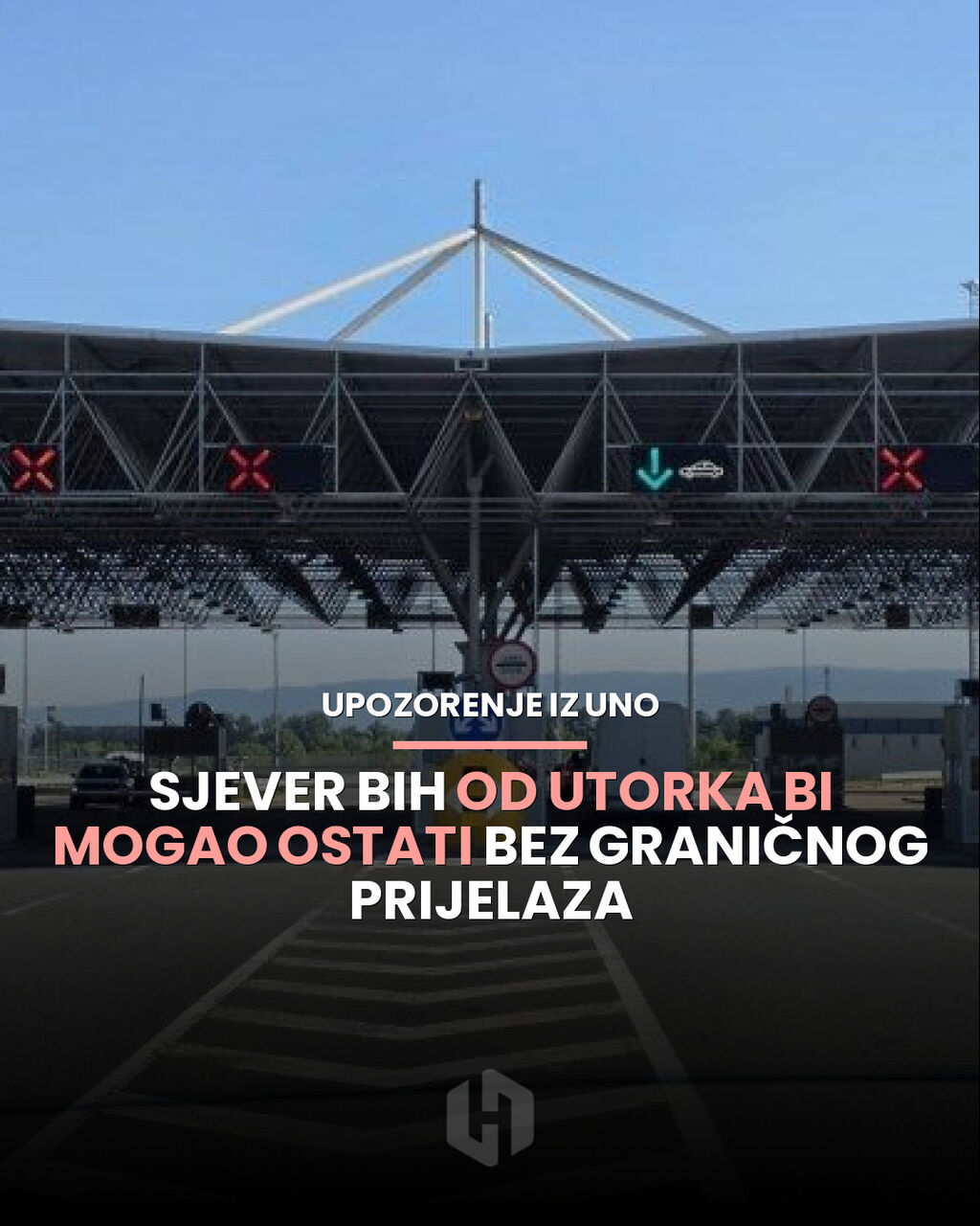 Upozorenje iz UNO: Sjever BiH od utorka bi mogao ostati bez graničnog prijelaza