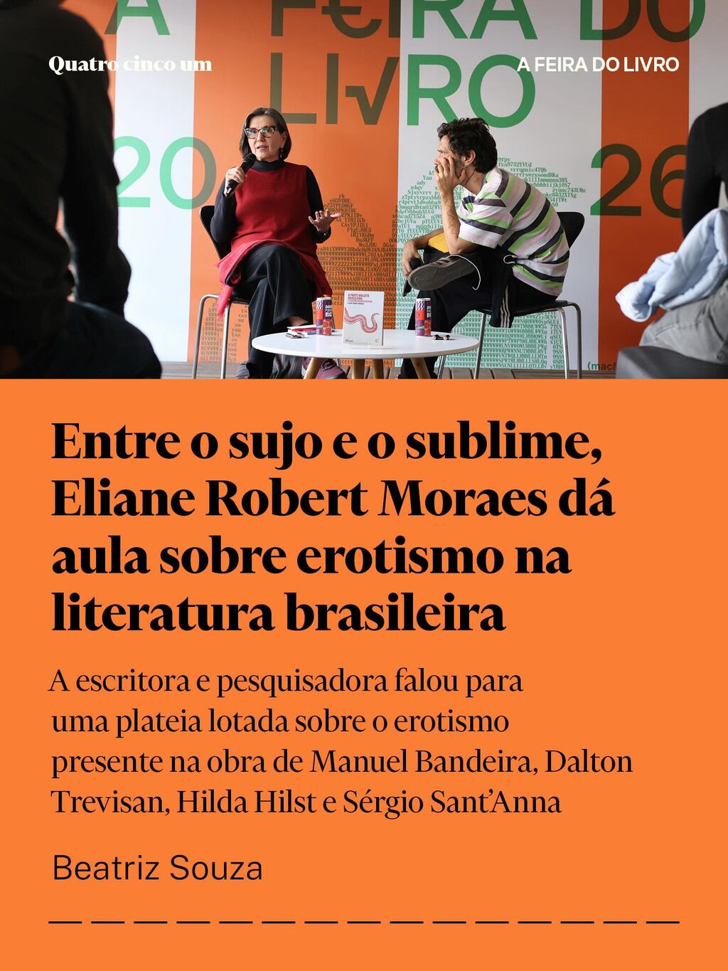 Entre o sujo e o sublime, Eliane Robert Moraes d&aacute; aula sobre erotismo na literatura brasileira