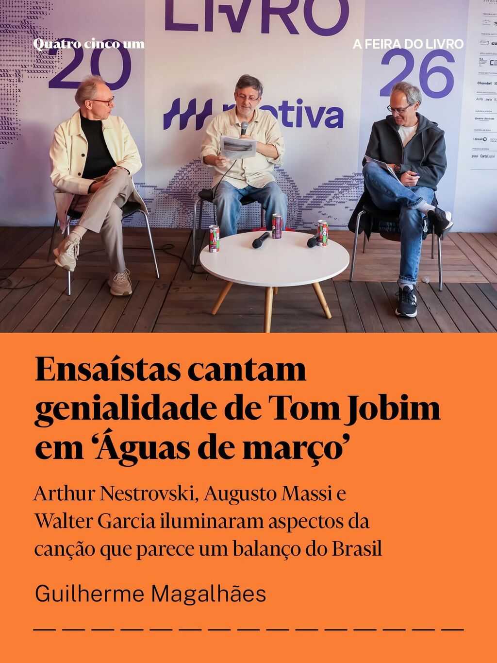 Ensa&iacute;stas cantam genialidade de Tom Jobim em &lsquo;&Aacute;guas de mar&ccedil;o&rsquo;