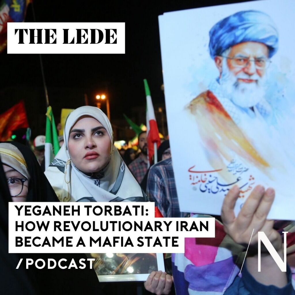 How Revolutionary Iran Became a Mafia State | The Lede Season 9 Episode 18