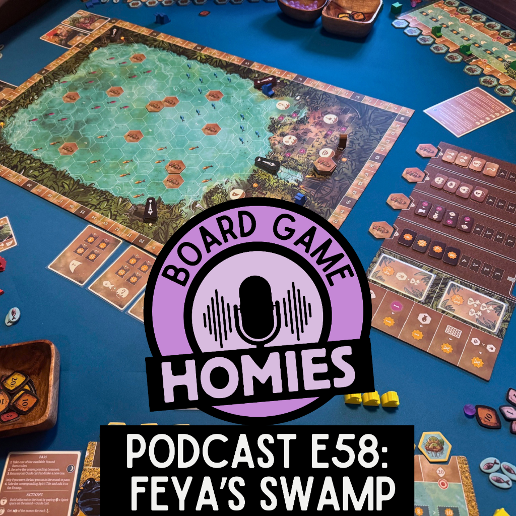 Episode 58: Feya's Swamp