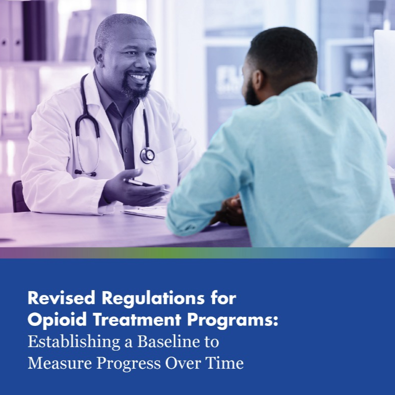 Revised Regulations for Opioid Treatment Programs