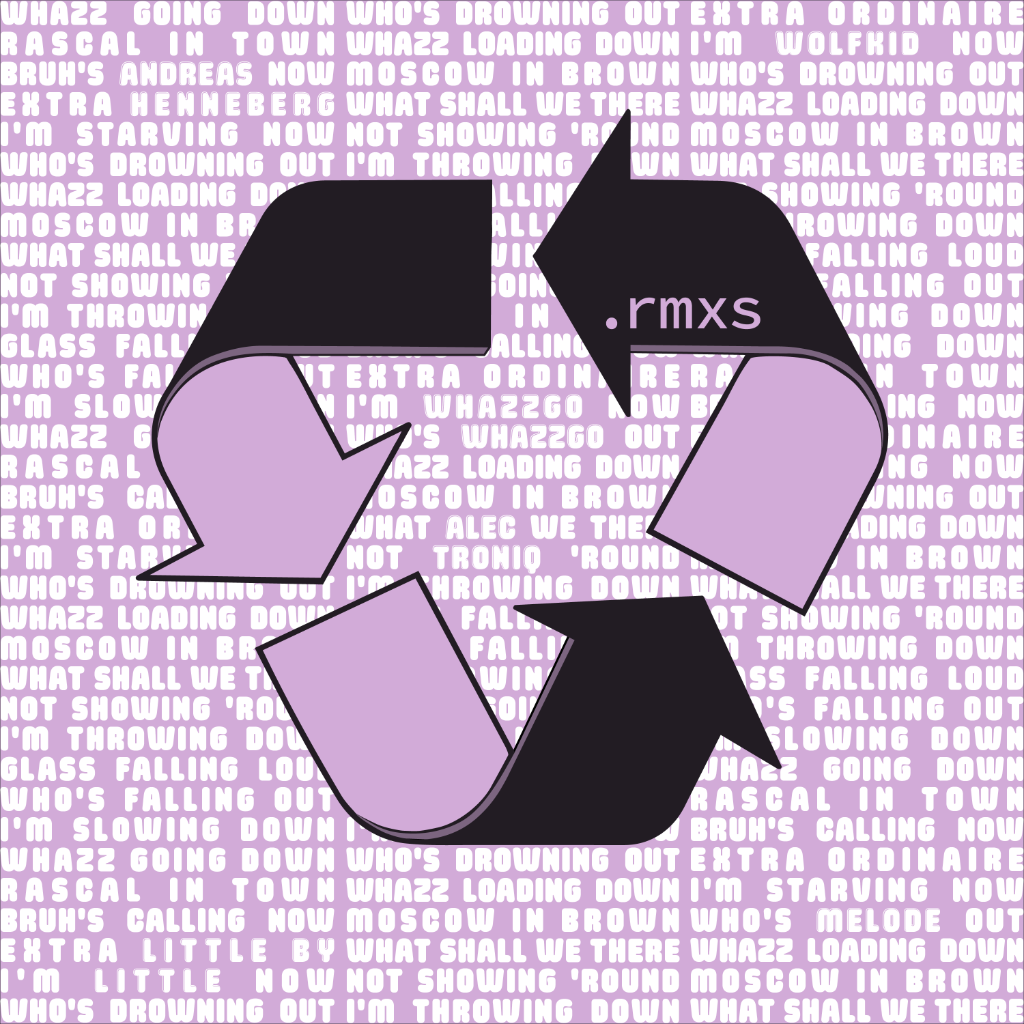 🎧 Whazzgo.rmxs ♲