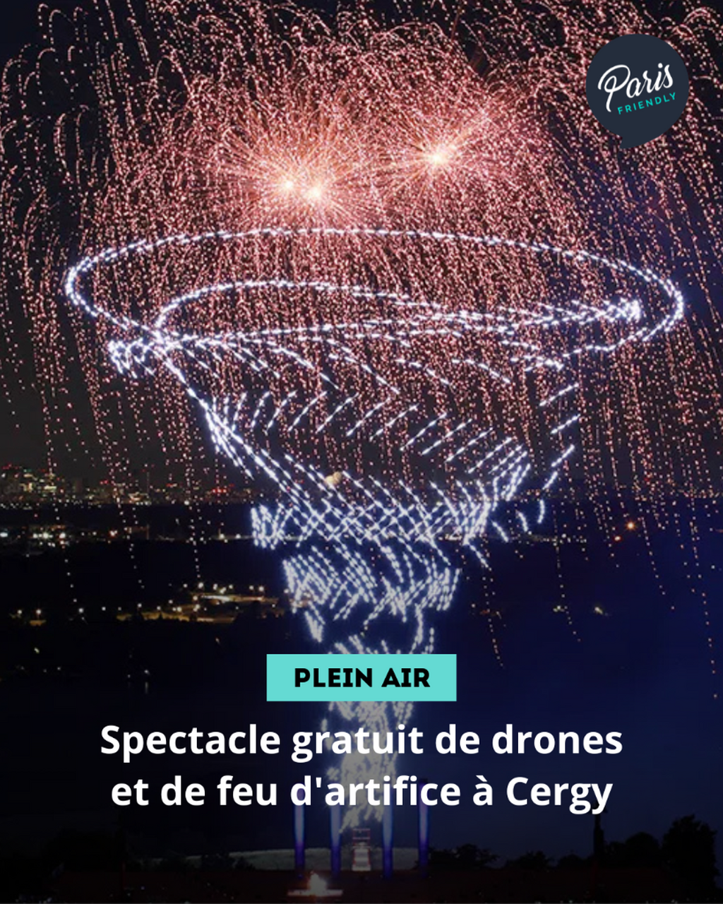 Spectacle gratuit de drones et de feu d'artifice &agrave; Cergy