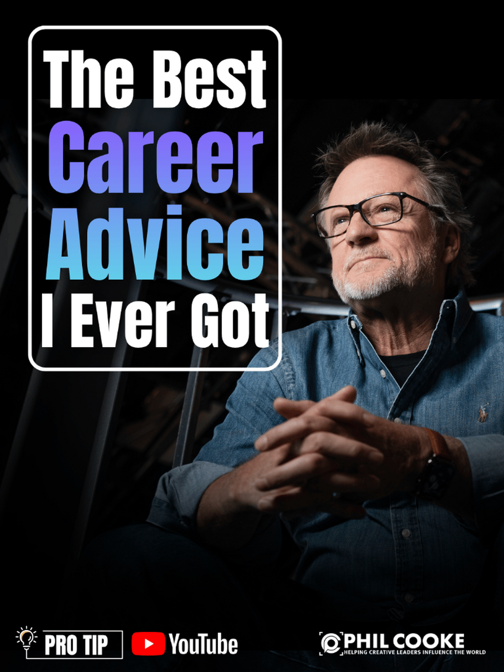 Pro Tip: The Best Career Advice I Ever Got