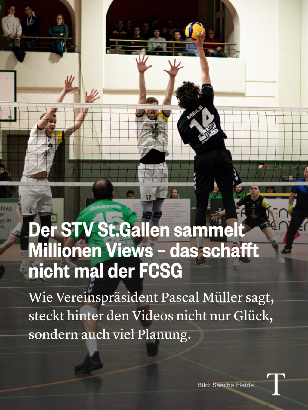 Der STV St.Gallen sammelt Millionen Views &ndash; das schafft nicht mal der FCSG