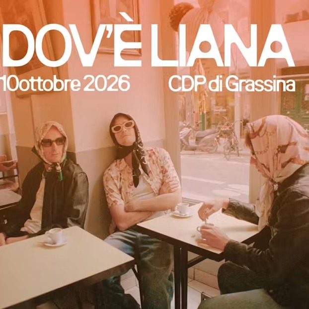 10 ottobre 2026: Dov'&egrave; Liana
