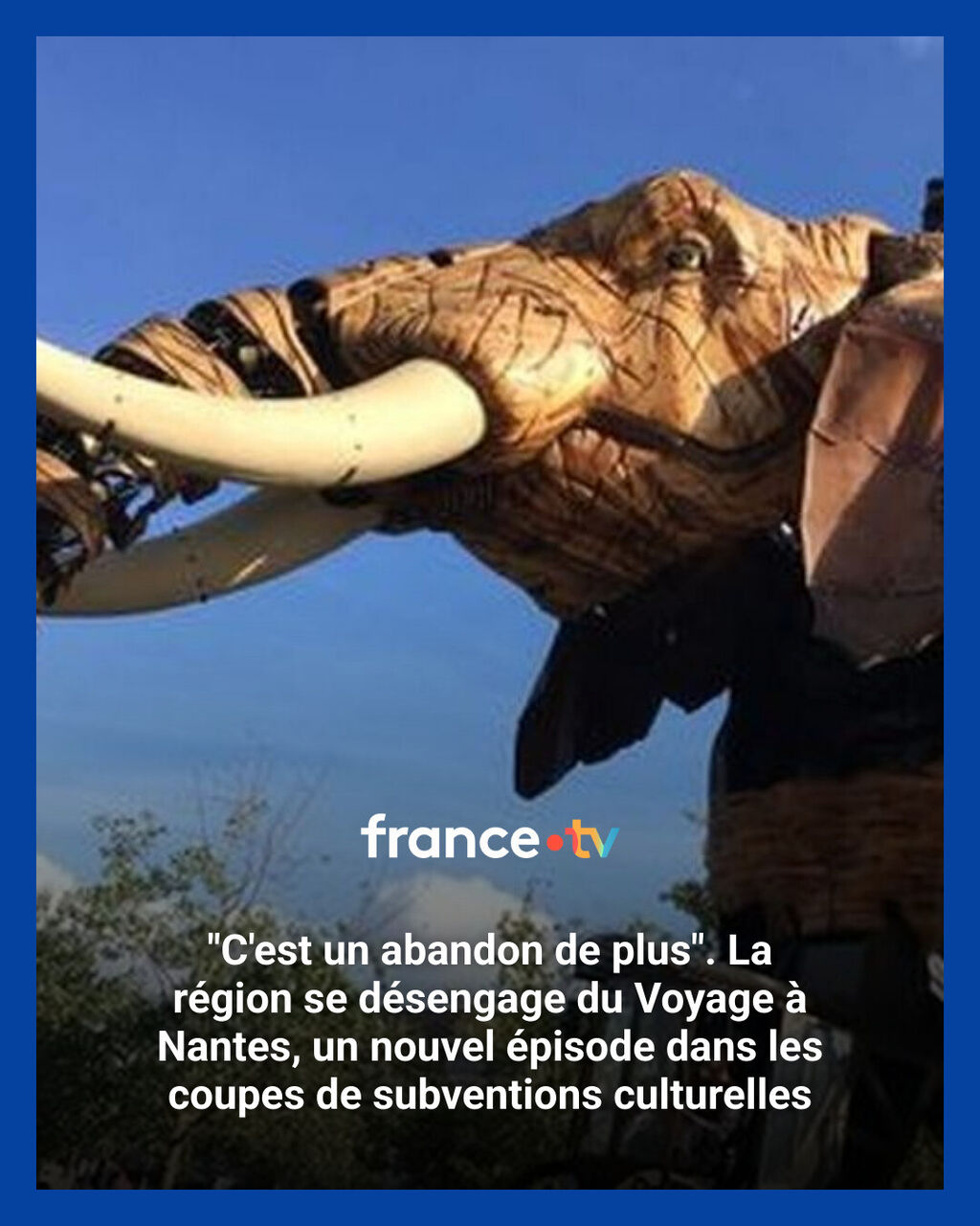 La r&eacute;gion se d&eacute;sengage du Voyage &agrave; Nantes, un nouvel &eacute;pisode dans les coupes de subventions culturelles