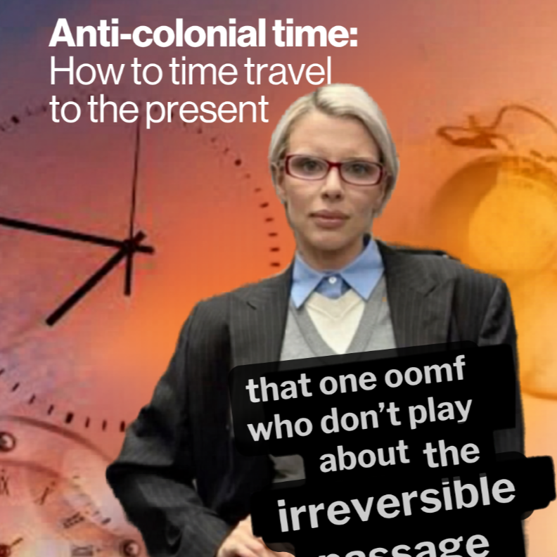 How to time travel to the present