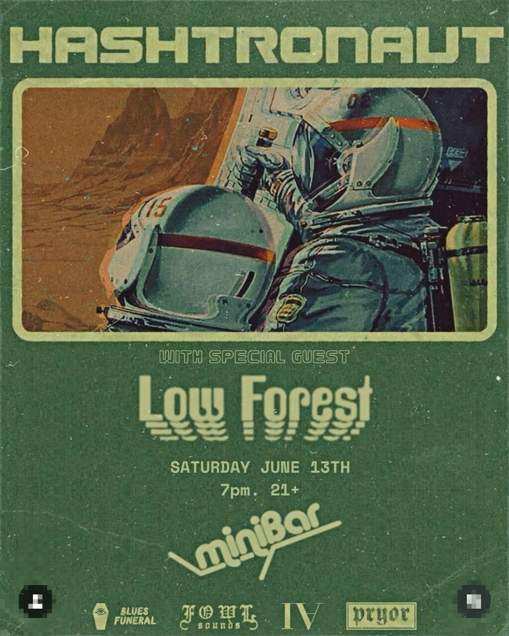 Show // w Hashtronaut @ miniBar 6/13