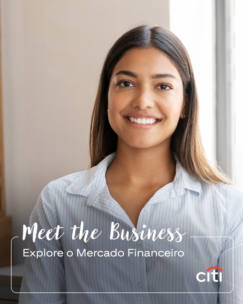 O Meet The Business &ndash; Explore o Mercado Financeiro conecta estudantes universit&aacute;rios a profissionais do Citi para uma imers&atilde;o em &aacute;reas como Corporate e Commercial Banking