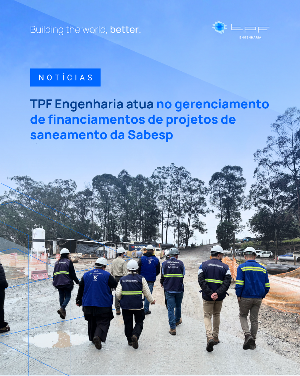 TPF Engenharia atua no gerenciamento de financiamentos de projetos de saneamento da Sabesp