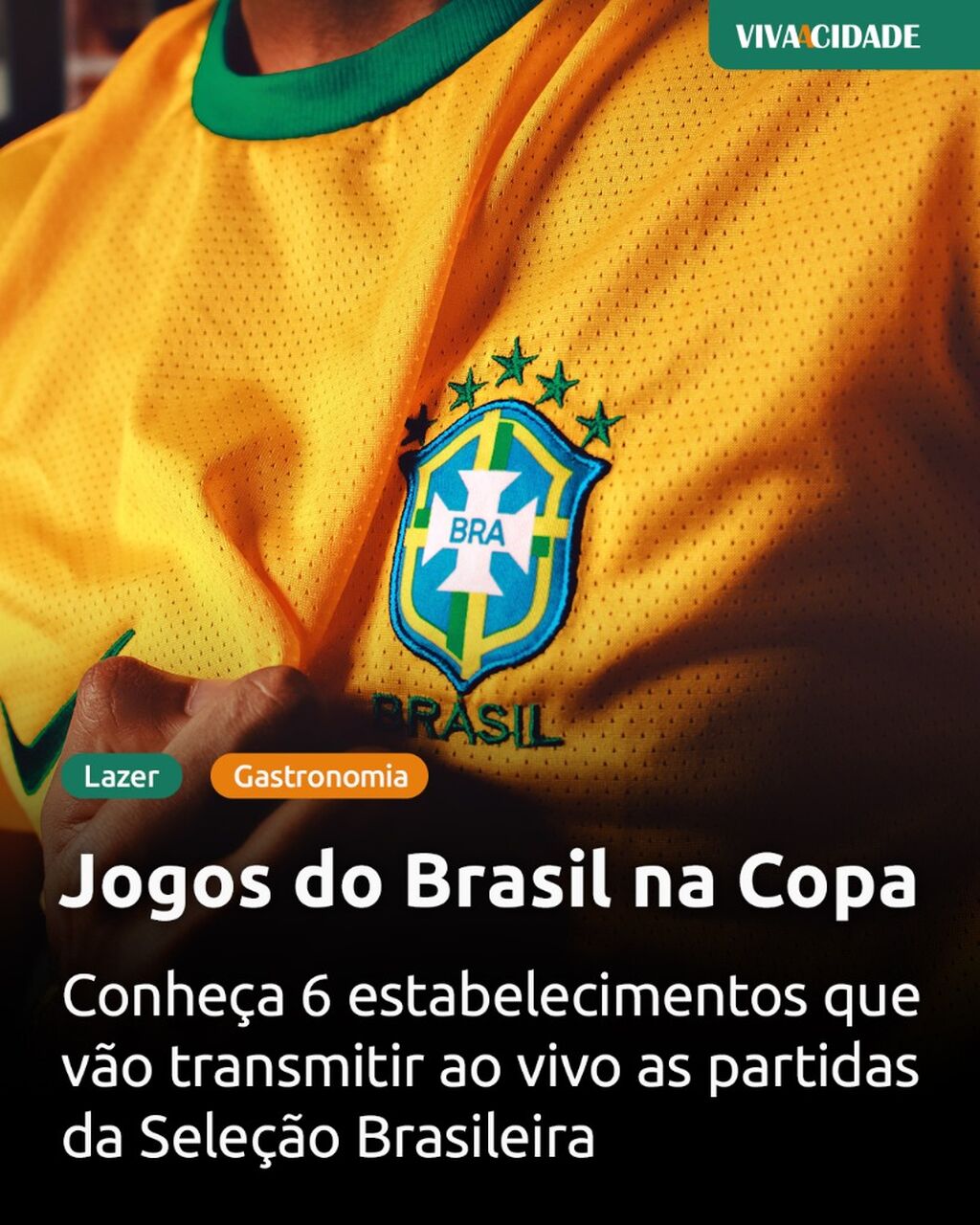 Jogos do Brasil na Copa