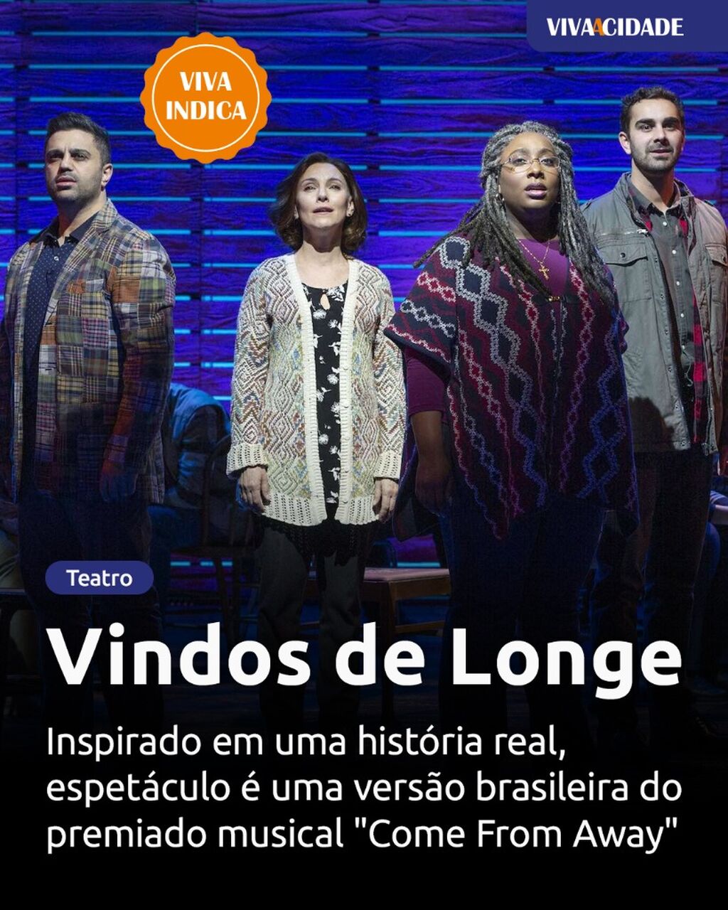 Vindos de Longe
