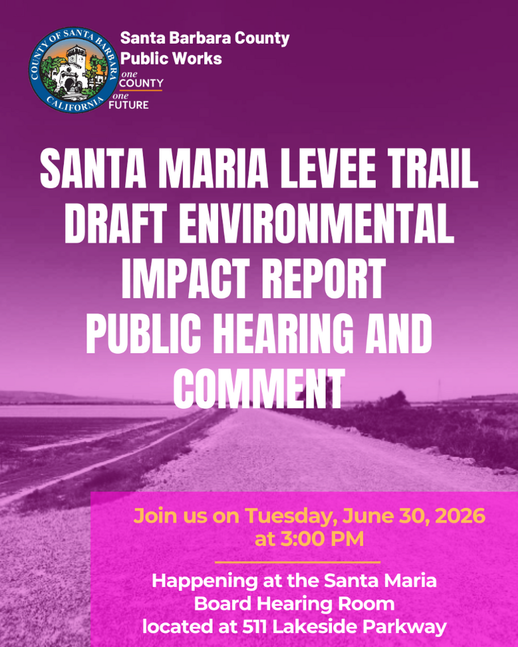 Draft EIR for the Santa Maria Levee Trail